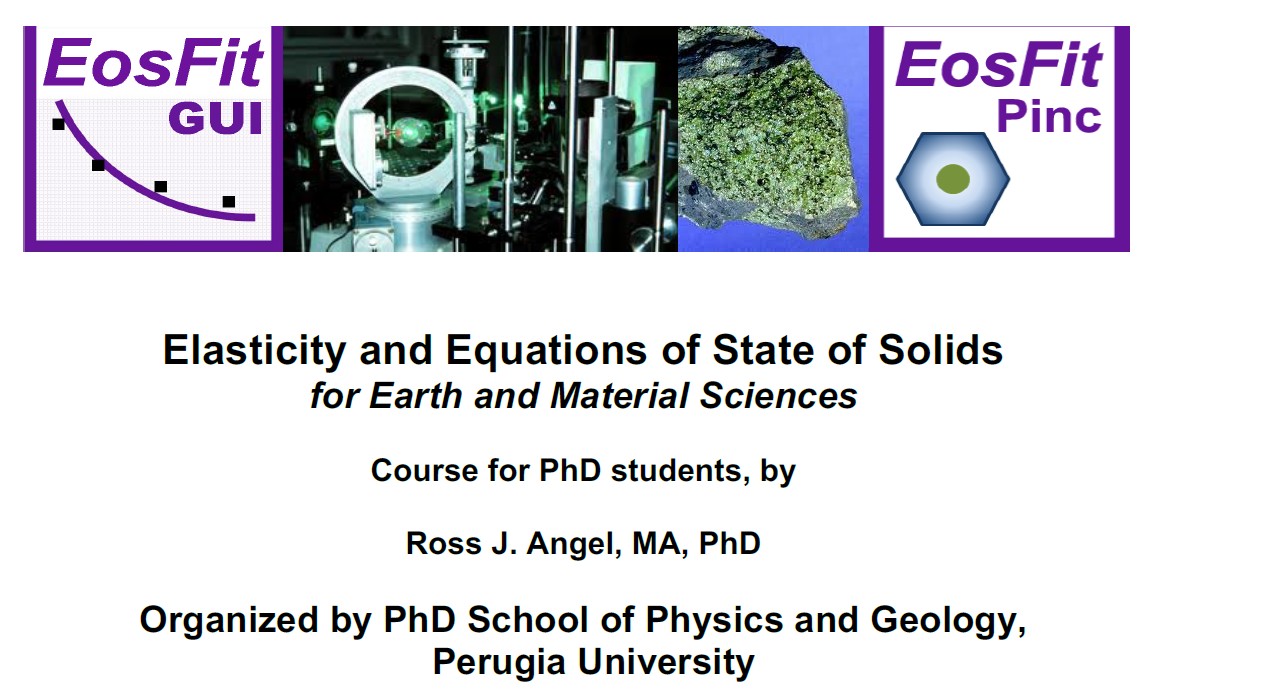 Short course ''Elasticity and Equations of State of Solids for Earth and Material Sciences''